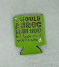 Load image into Gallery viewer, Green Can Koozie (agree)