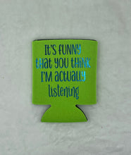 Load image into Gallery viewer, Green Can Koozie (listening)