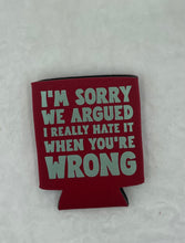 Load image into Gallery viewer, Red Can Koozie (I’m Sorry)